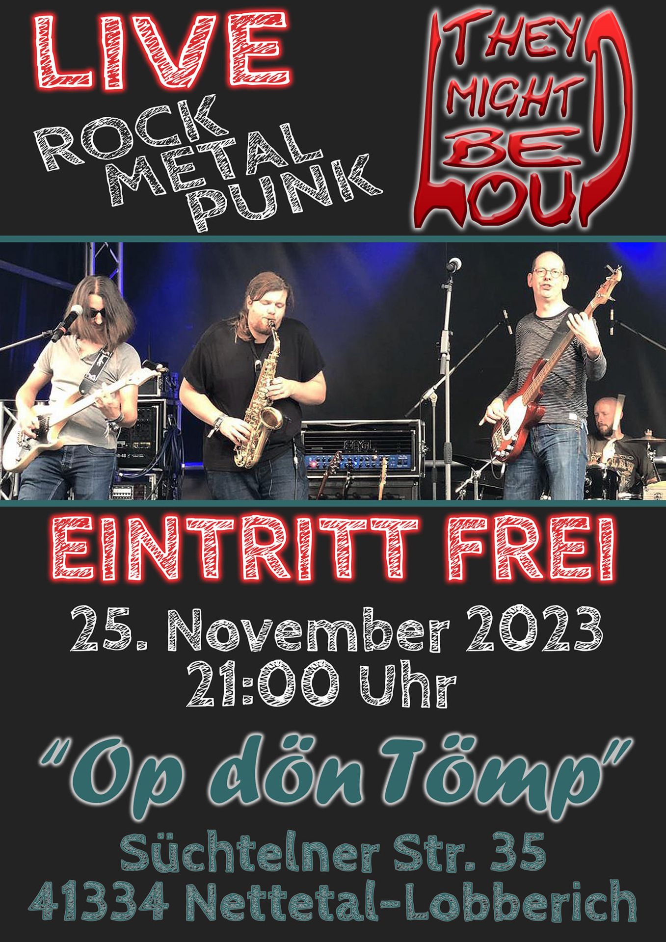 Plakat They might be Loud goes Op dön Tömp