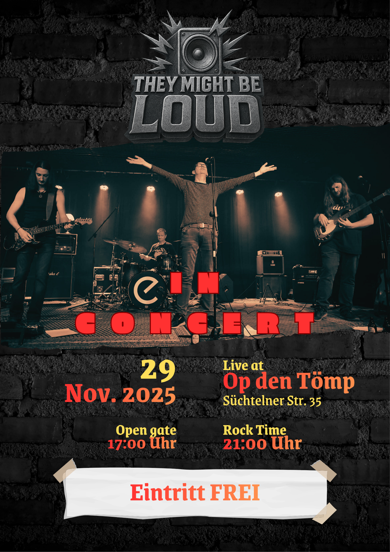 Plakat They might be Loud in Concert Op den Tömp